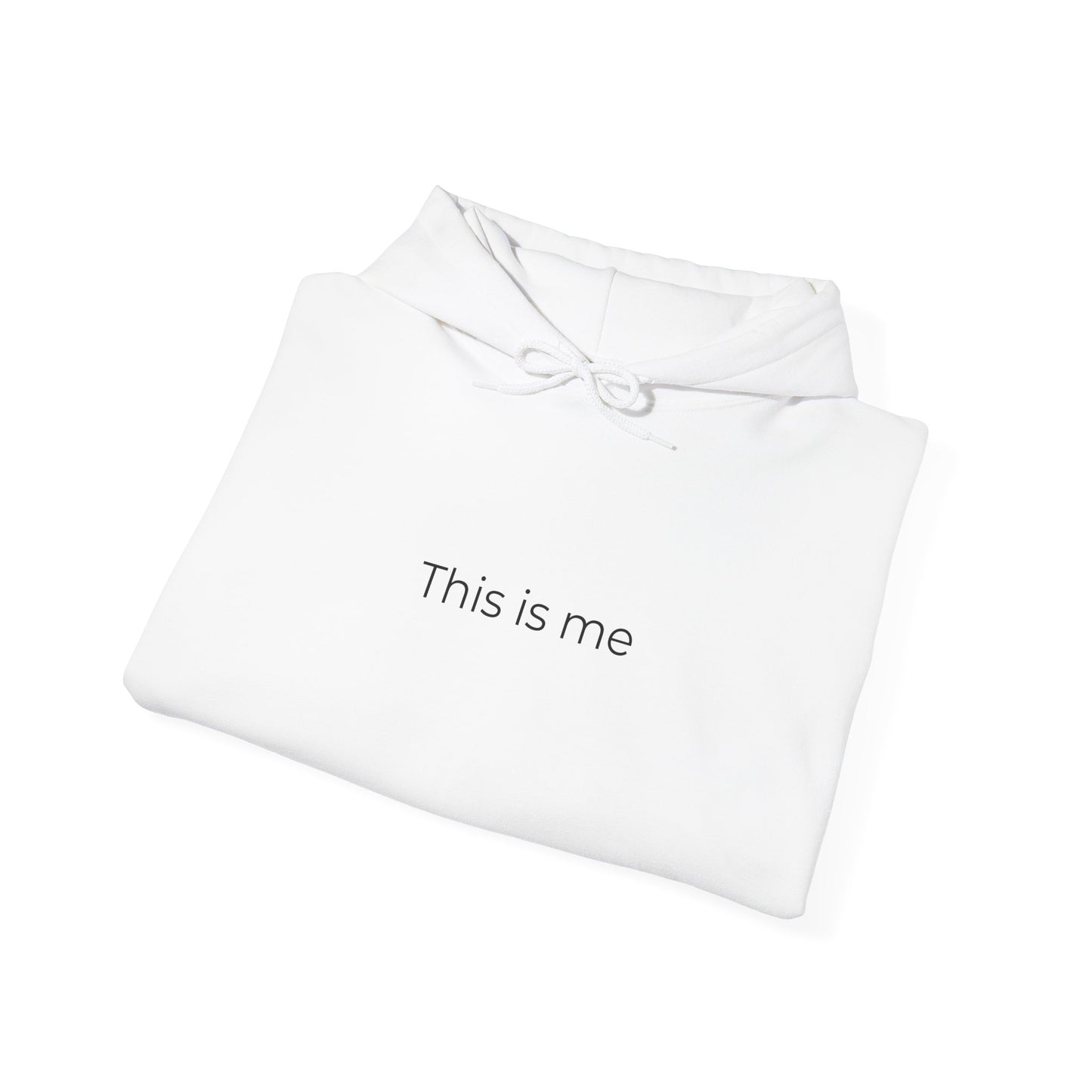 This Is Me Hoodie - Unisex Heavy Blend Sweatshirt, Cozy Pullover for Self-Expression, Gift for Friends, Casual Outfit
