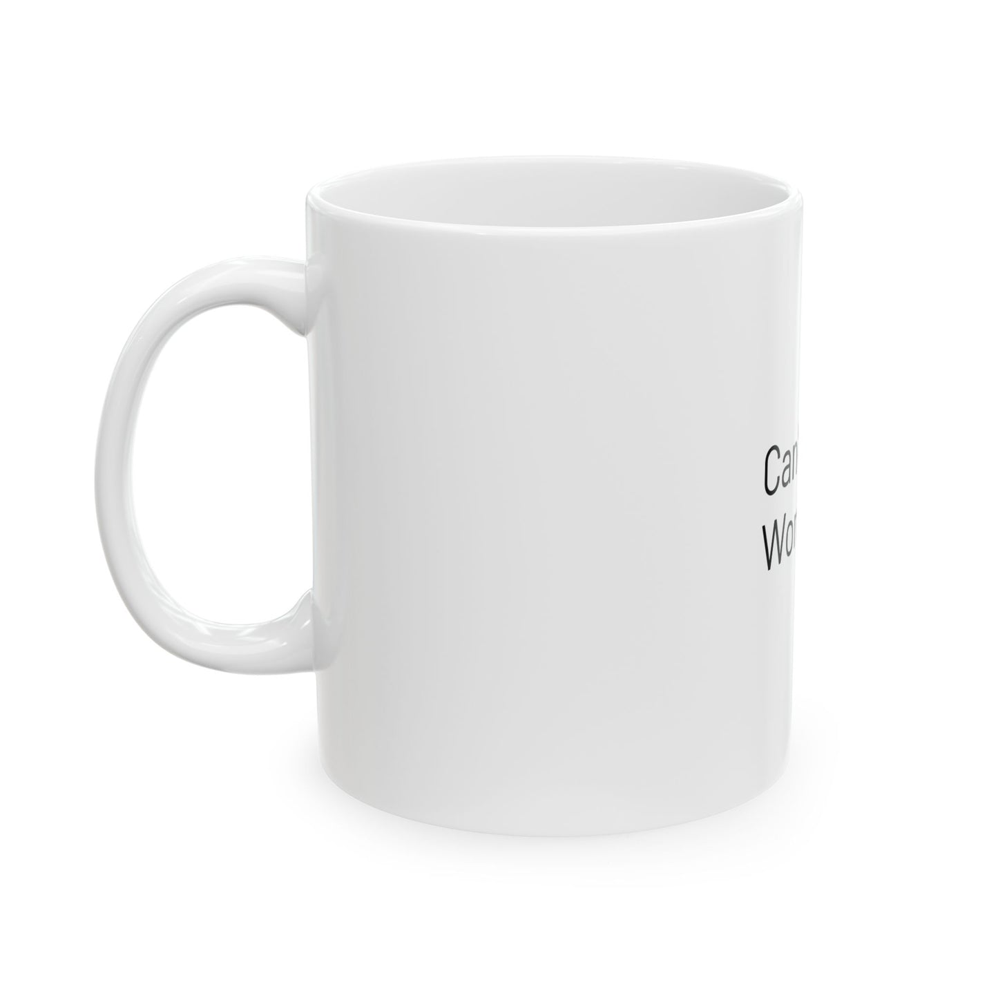 Motivational Ceramic Mug - "Can't Stop, Won't Stop" - Perfect for Coffee Lovers, Office Decor, Inspirational Gift, 11oz & 15oz